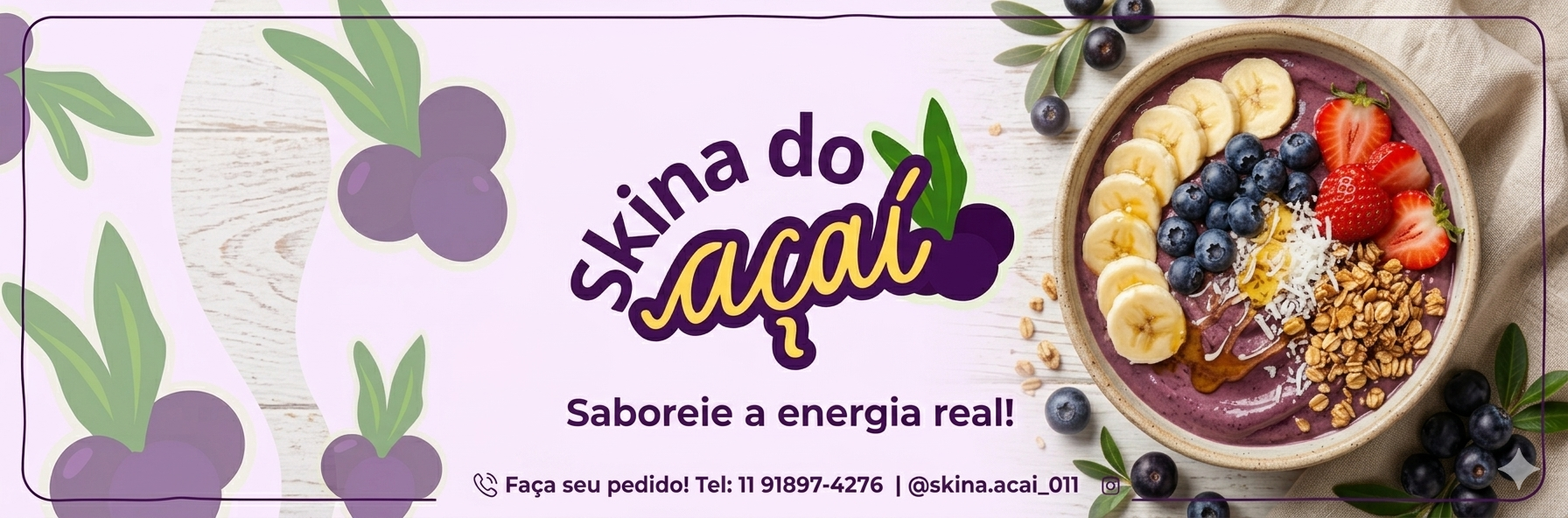 Banner Skina Açaí